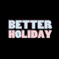 BETTER HOLIDAY 2020 (@be_holiday2020) 's Twitter Profile Photo BETTER HOLIDAY 2020 (@be_holiday2020) 's Twitter Profile Photo