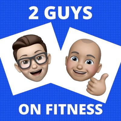 Helpful advice, opinions & jokes for everyone who loves the gym from the 2 Guys on Fitness podcast.