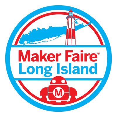 A celebration of innovation and invention - Maker Faire Long Island, Stony Brook University - Sunday, September 14th, 2025