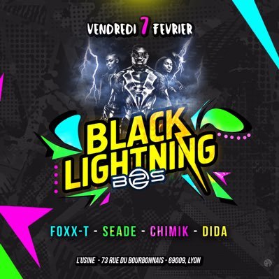 📅 B2S Black Lightning 07/02 🔥⚡️ • 📷 Instagram : b2s _events_lyon • ▶️ Facebook : B2S events Lyon • Récupère ta prevente ⬇️