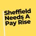 Sheffield Needs A Pay Rise (@sheffpayrise) Twitter profile photo Sheffield Needs A Pay Rise (@sheffpayrise) Twitter profile photo