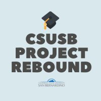 CSUSB Project Rebound (@csusbrebound) 's Twitter Profile