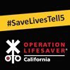 California Operation Lifesaver Rail Safety Education - nonprofit established to end collisions, deaths, injuries @ railroad crossings + on railroad right of way