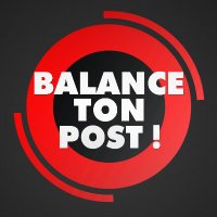 Balance Ton Post (@balancetonpost) 's Twitter Profile Photo