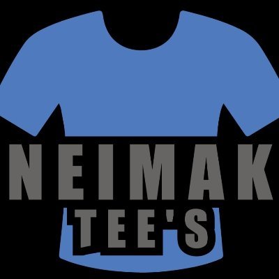 NeimakTees's profile picture. High quality tee's that are Comfortable, Affordable, And Stylish. Express yourself with a Neimak Tee or design your own creation that prints and ships FAST
