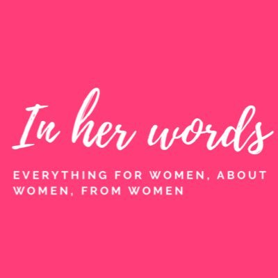 Everything for women, about women and by women