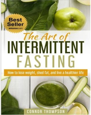 Official Account for The Art of Intermittent Fasting by Connor Thompson. 
Buy today to start learning how people have been losing weight for centuries, easily!