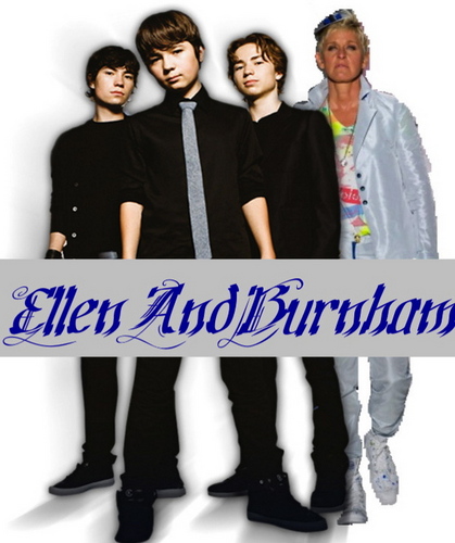 EllenAndBurnham's profile picture. We want BurnhamOnEllen :D Help get @TheEllenShow to notice @Burnham's epicness and put the boys on her show! :]