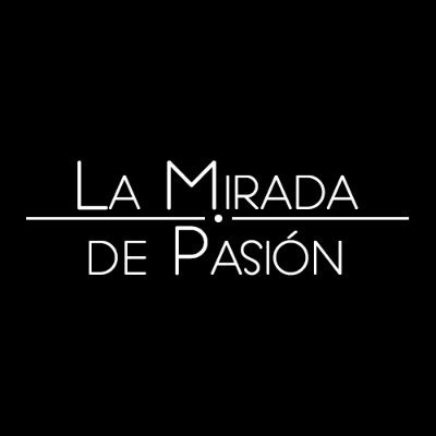 La Mirada de Pasión