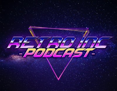 The official Twitter of Retro Inc. 
A podcast and blog dedicated to the world of Pop culture, from Games & Movies to Collecting & Tech