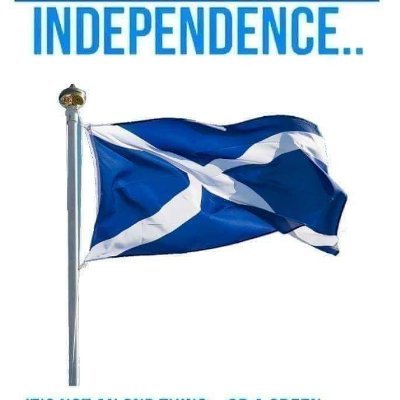 Scot lass that is sick of arrogant Westminster governments that we didn't vote for making decisions that we don't want. Saorsa Alba