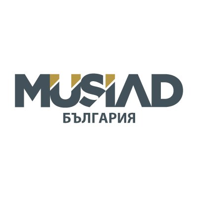 Müstakil Sanayici ve İşadamları Derneği (@MUSIAD) Bulgaristan Şubesi Resmi Twitter Hesabı / Официален акаунт в Twitter на MÜSİAD клон България