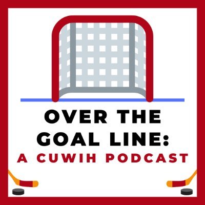 Over the Goal Line: A CUWIH Podcast