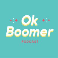 OK Boomer Podcast(@OK_BoomerPod) 's Twitter Profile Photo