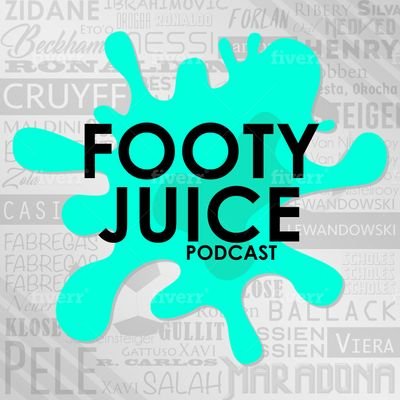 Footy Juice Podcast hosted by Haris - @harynho and Aris