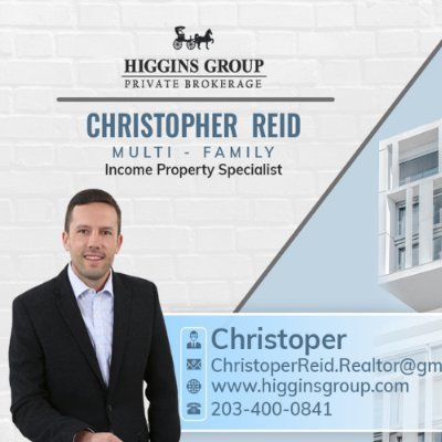 Real Estate Multi-Family Investment Broker
Income Property Specialist
Higgins Group Real Estate
Christopher Reid