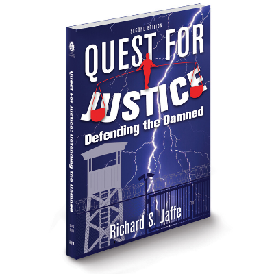 Quest for Justice: Defending the Damned