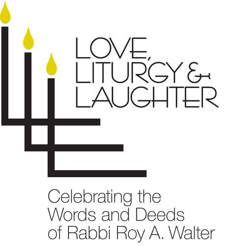 Love, Liturgy and Laughter — A Celebration of the Words and Deeds of Rabbi Roy A. Walter, retiring after 41 years at Congregation Emanu El in Houston.