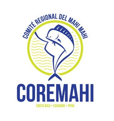 Comité Regional del Mahi Mahi. Productores y procesadores de Mahi mahi (perico) de Ecuador, Perú y Costa Rica por la sostenibilidad de su pesquería.