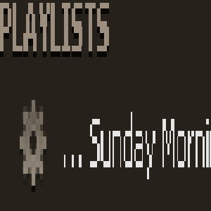 SunMornPlaylist's profile picture. It's Sunday Morning somewhere. What are you listening to ?