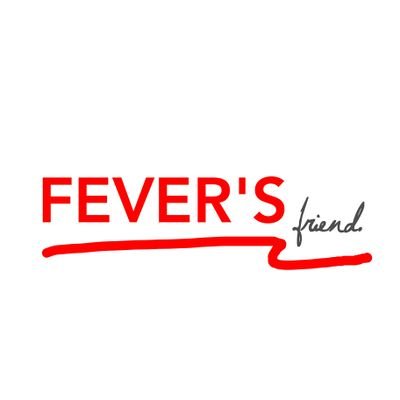 FEVER's friend