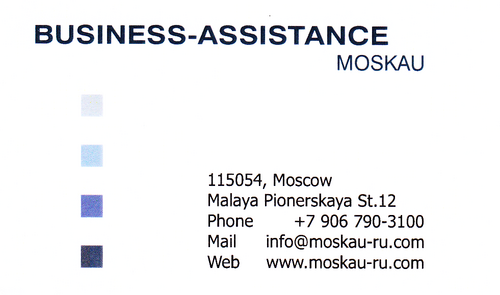 Business-Support in Moskau und Russlandweit.  Projektmanagent, Outsourcing, Russisch-Dolmetscher und Uebersetzungsdienste, Messe-Service