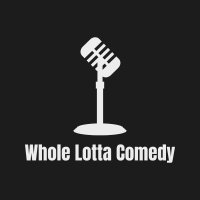 wholelottacomedy(@wholelotacomedy) 's Twitter Profile Photo