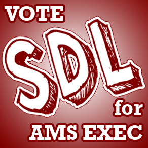 Team SDL is Sacha Gudmundsson, Dan Szczepanek, and Lara Therrien Boulos. Feb 1 and 2, vote SDL for AMS Execu JYM5DST7
