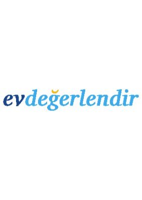 Evinizi değerlendirmeden satmayın !