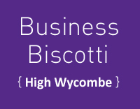 Business Biscotti - High Wycombe meet every 1st Thursday between 9.30-11.30am.