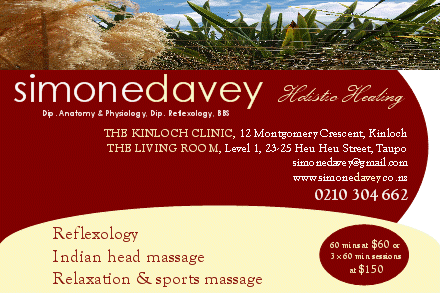 Taupo and Kinloch Holistic Healing with Simone Davey. Reflexology, Relaxation and Sports Massage and Indian Head Massage @ $60 for full 1 hour.