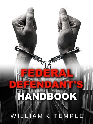 Federal Defendant's Handbook
Author, Criminal Justice Reform Advocate, Federal Prison Consultant (views are my own, but they are good)