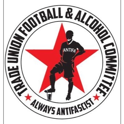 Trade Union Football & Alcohol Committee. Lovable lefty football fans. Enjoy the odd pint. Pro worker & always Anti Fascist. Have stickers will travel.