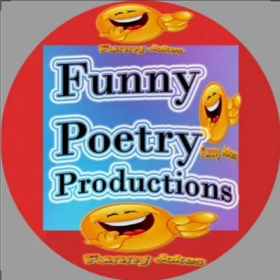 Funny Poetry Productions (@FunnyPoetryPro1) / Twitter Funny Poetry Productions (@FunnyPoetryPro1) / Twitter