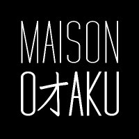Maison Otaku (@lamaisonotaku) 's Twitter Profile