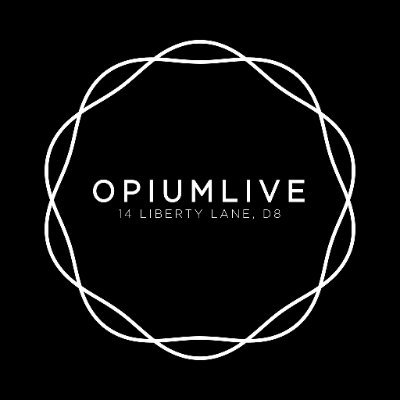 OpiumLiveDublin Profile Picture