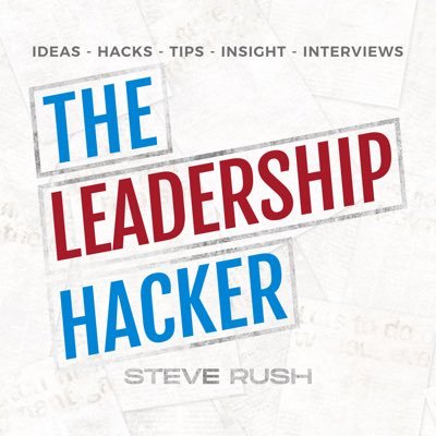 The Leadership Hacker #Podcast is full of tips, interviews, hacks and ideas! Listed in the Top 1% of #Leadership Podcasts Globally. Our host is @S_Rush_Improov