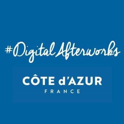 #DigitalAfterworks #CotedAzurFrance