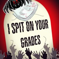 I Spit On Your Grades(@SpitGrades) 's Twitter Profile Photo