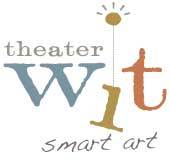 Founded in 2003, Theater Wit makes you laugh with live theater that is full of wit and wisdom. Droll humor, smart art, and innovative spiritedness abound.