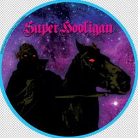 SUPER HOOLIGAN (@superhooligan) 's Twitter Profile