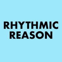 Rhythmic Reason(@rhythmicreason) 's Twitter Profile Photo