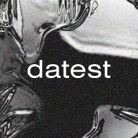 Datest(@datest_) 's Twitter Profile Photo