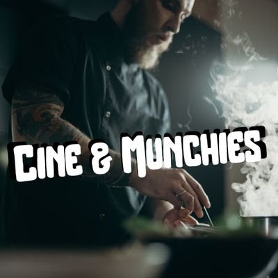 Cine & Munchies