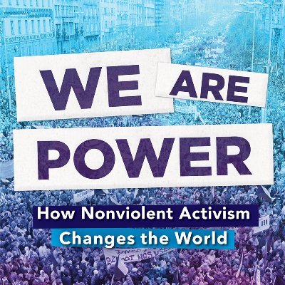 Writer Todd Hasak-Lowy.  Author of history of nonviolent activism for young readers, WE ARE POWER (Abrams, Spring 2020).