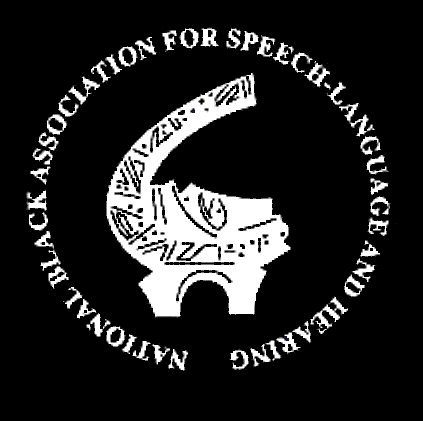 National Black Association for Speech-Language and Hearing

..reach out with the echo of understanding and speak for all to hear