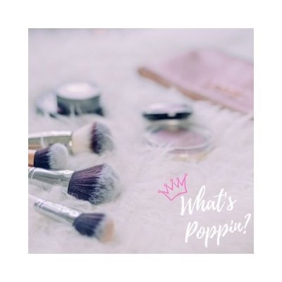 Whats_Poppin00's profile picture. What's Poppin? Here's the homepage of a app that provides the latest makeup and styling trends. Presenting different makeup brands all in one place!