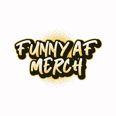 Funny, sarcastic and inappropriate merch for you!