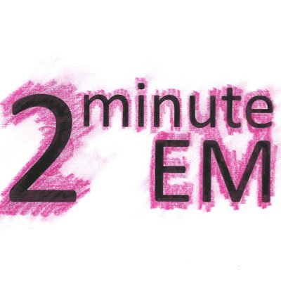 Emergency medicine in 2 minutes or under...