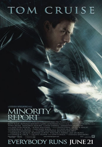 2002 neo-noir science fiction thriller film directed by Steven Spielberg and loosely based on the short story The Minority Report by Philip K. Dick.